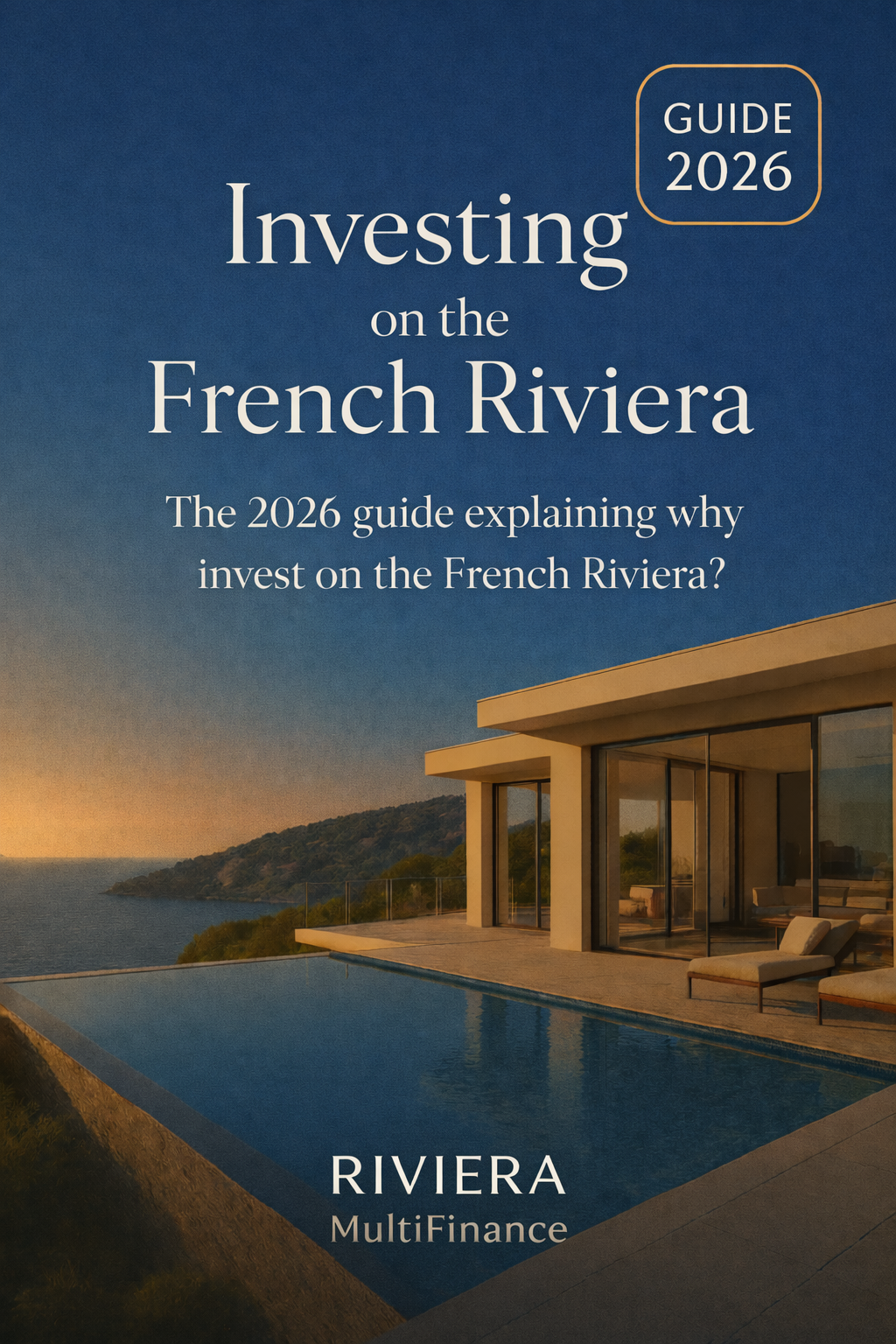 Investing on the French Riviera - 2026 Guide